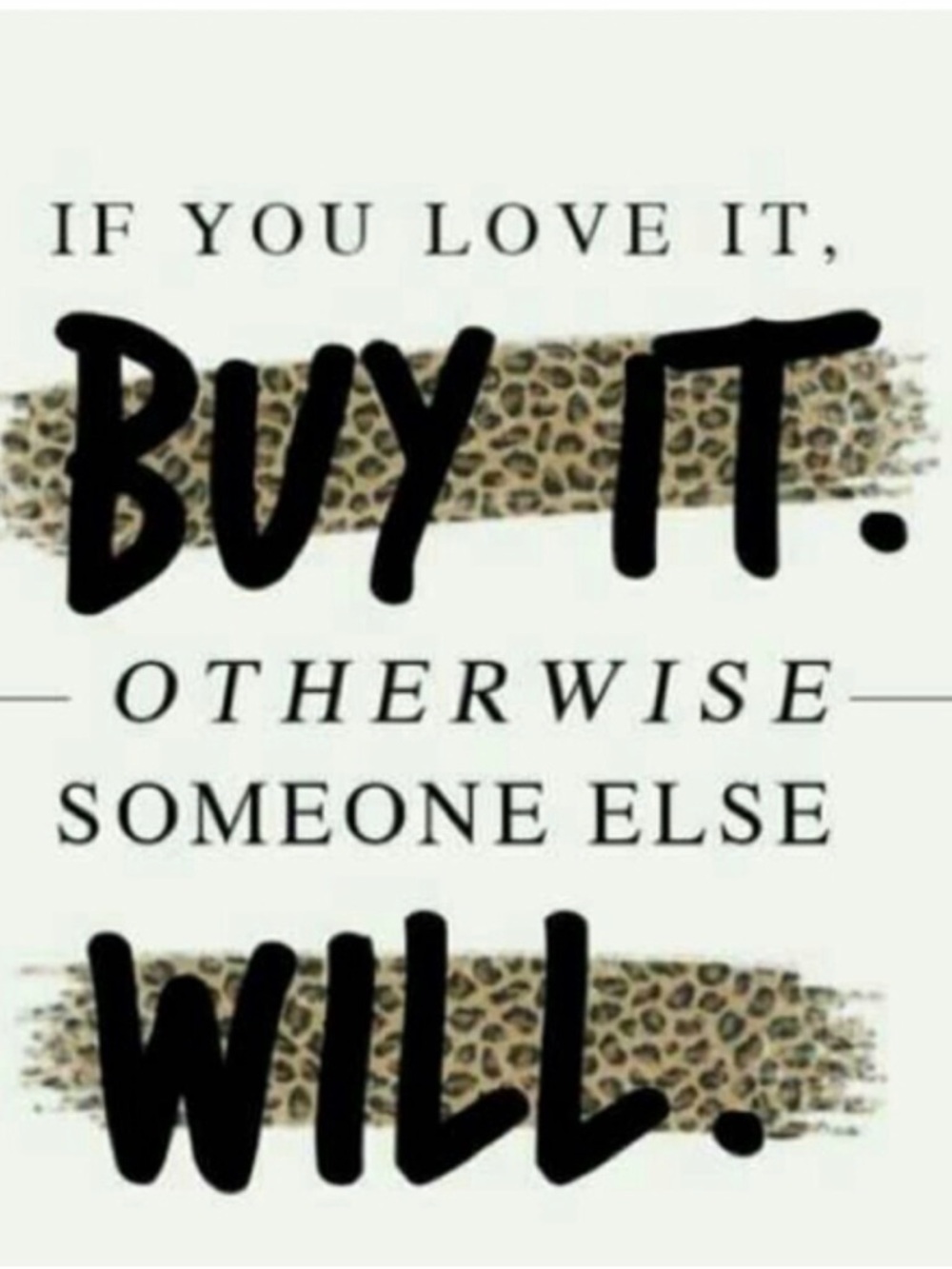 If you like it buy it before done else does